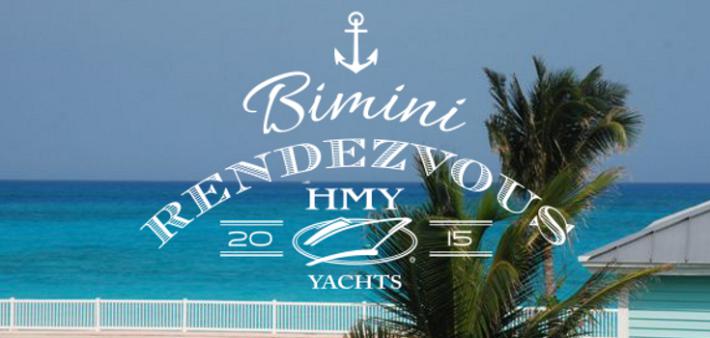 HMY Yachts Bimini Rendezvous 2015